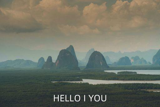 HELLO I YOU